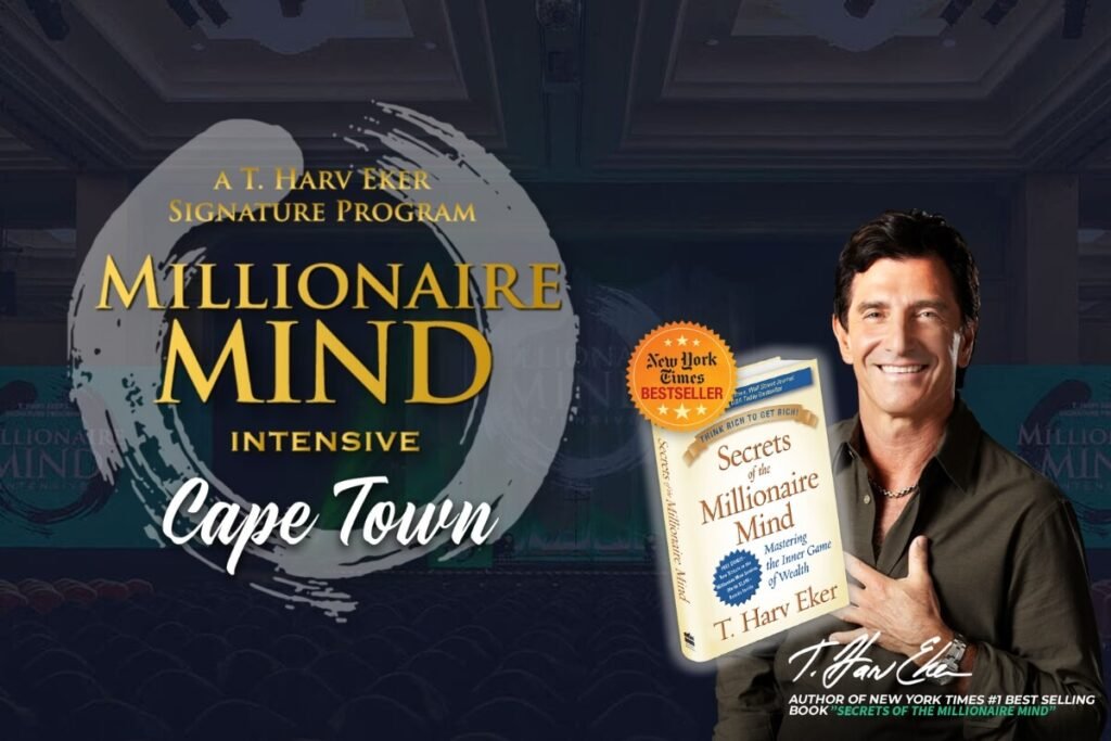 Millionaire Mind Intensive Cape Town event featuring T. Harv Eker and his bestselling financial mindset book